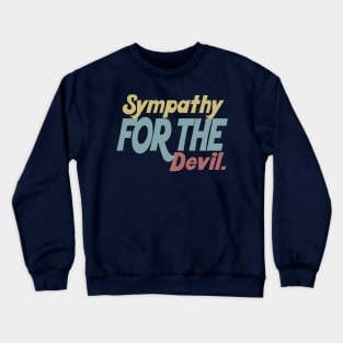 Devil - Lyrics Typographic Tribute Design Crewneck Sweatshirt